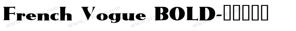 French Vogue BOLD字体转换